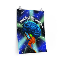 Load image into Gallery viewer, I Manifest My Dreams (Blue Galaxy) - Poster
